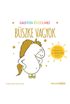 Gaston érzelmei - Büszke vagyok
