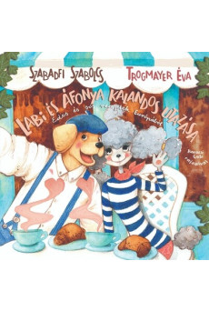 Labi és Áfonya kalandos utazása - Édes és sós receptek Európából