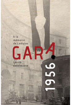 Gara László emlékezete (magyar-francia nyelvű)