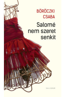 Salomé nem szeret senkit