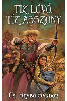 Tíz lövő, tíz asszony