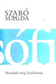 Mondják meg Zsófikának