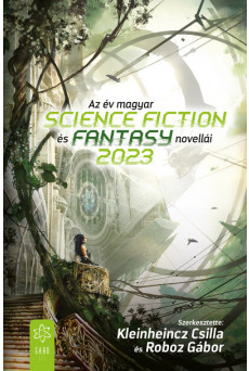 Az év magyar science fiction és fantasynovellái 2023