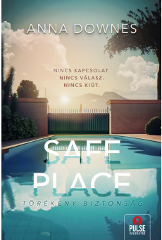 Safe Place - Törékeny biztonság