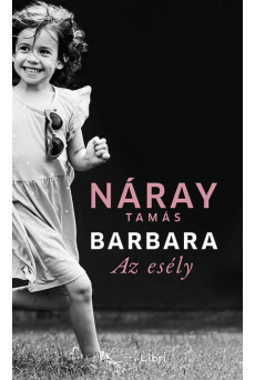 Barbara: Az esély (3. kötet)