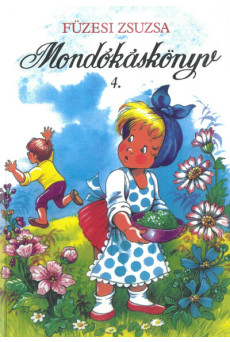 Mondókáskönyv 4. (új kiadás)