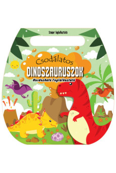 Hordozható foglalkoztató - Csodálatos dinoszauruszok
