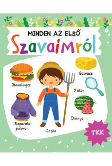 Minden az első szavaimról