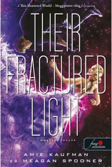 Their Fractured Light – Megtört fényük
