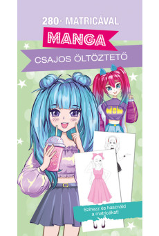 Dekoráld ki!: Manga - Csajos öltöztető