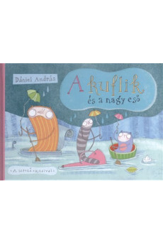 A kuflik és a nagy eső