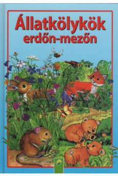 Állatkölykök erdőn-mezőn