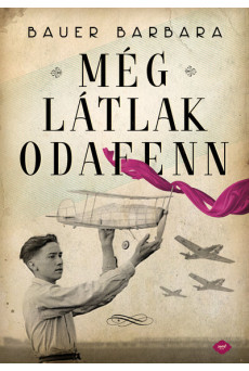 Még látlak odafenn (puha)