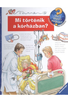 Mi történik a kórházban? /Mit? Miért? Hogyan? 34.