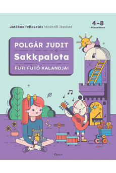 Sakkpalota 2. - Futi Futó kalandjai