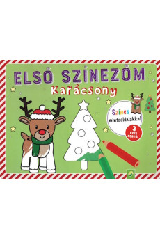 Első színezőm: Karácsony - Színes mintaoldalakkal 3 éves kortól §K