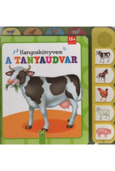 A tanyaudvar - Hangoskönyvem 18 hónapos kortól