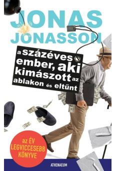 A százéves ember, aki kimászott az ablakon és eltűnt (új kiadás)