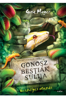 Veszélyes utazás - Gonosz Bestiák Sulija 3.