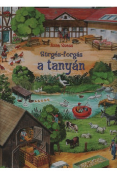 Sürgés-forgás a tanyán