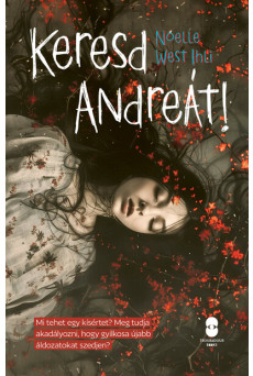 Keresd Andreát!