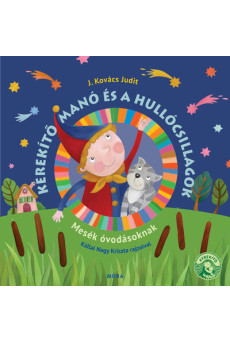 Kerekítő manó és a hullócsillagok - Mesék óvodásoknak