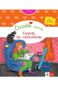 Óvodai fejtörők - Fejtörők ifjú varázslóknak - Színes készségfejlesztő feladatlapok óvodásoknak.