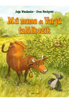 Mú mama és Varjú találkozik