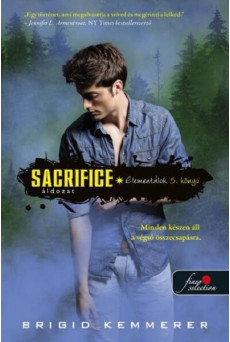Sacrifice - Áldozat - Elementálok 5.