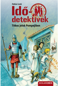 Idődetektívek 22. - Titkos jelek Pompejiben (új kiadás)
