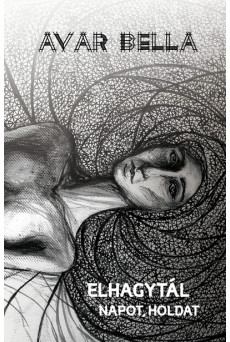 Elhagytál napot, holdat