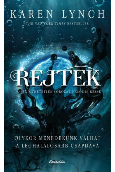 Rejtek - Olykor menedékünk válhat a leghalálosabb csapdává