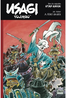 Usagi Yojimbo 26. - A föld árulói