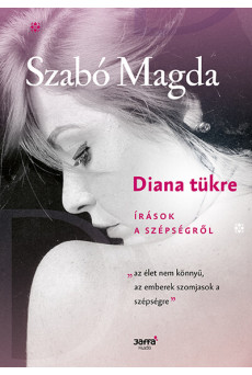 Diana tükre - Írások a szépségről
