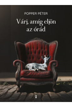 Várj, amíg eljön az órád (új kiadás)