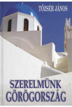 Szerelmünk Görögország