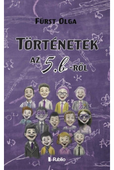 Történetek az 5. b-ről