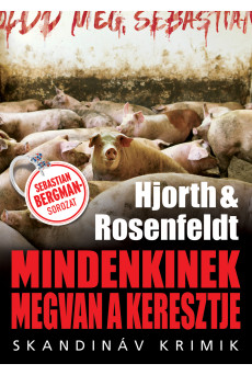 Mindenkinek megvan a keresztje - Skandináv krimik (e-könyv)