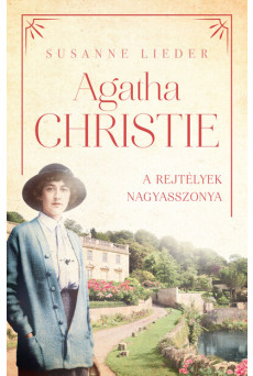 Agatha Christie - A rejtélyek nagyasszonya