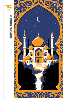 Az Ezeregyéjszaka meséi - Trubadúr Zsebkönyvek 72.