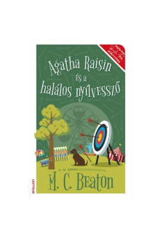 Agatha Raisin és a halálos nyílvessző