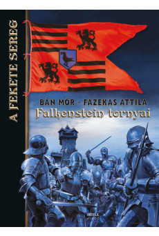 Falkenstein tornyai - A Fekete Sereg