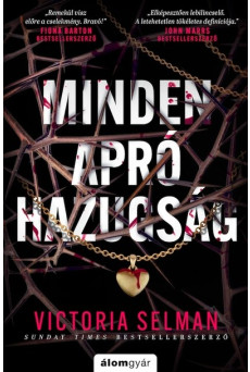 Minden apró hazugság