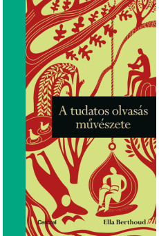 A tudatos olvasás művészete