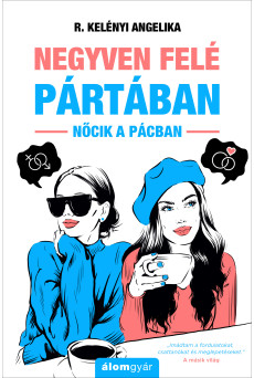 Negyven felé pártában (e-könyv)