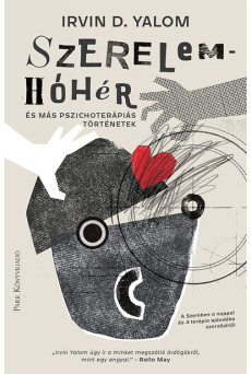 Szerelemhóhér - és más pszichoterápiás történetek (új kiadás)
