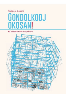 Gondolkodj okosan! - Az intellektuális szupererő