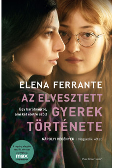 Az elvesztett gyerek története - Nápolyi regények 4. (filmes borító)
