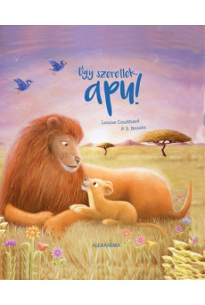 Úgy szeretlek, apu!