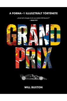 Grand Prix - A Forma-1 képes történelme